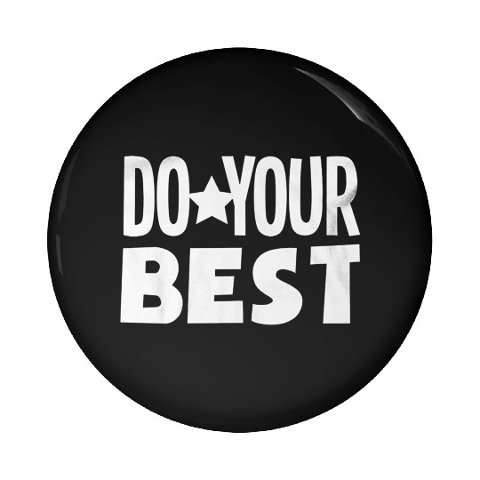 Do your best teacher education Pin Buttons