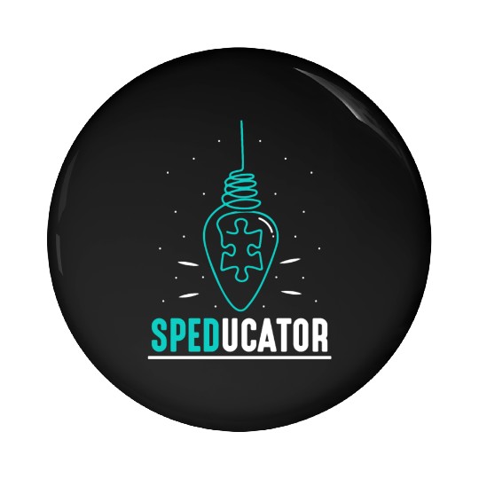 Speducator Special Education Cute Sped Teacher Pin Buttons