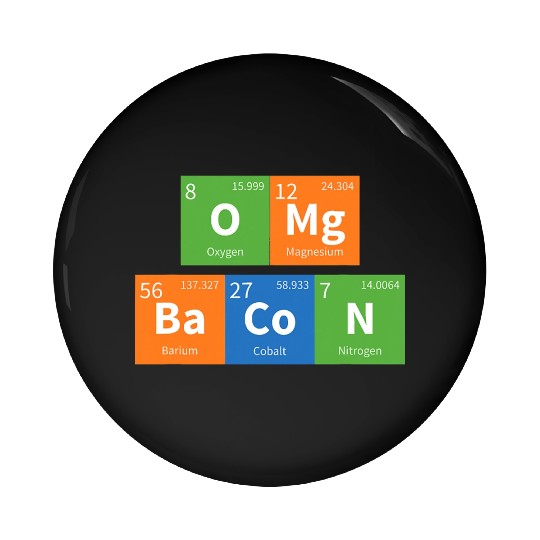 OMG Bacon Science Periodic Table Pin Buttons