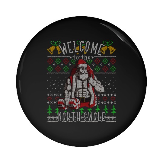 The North Swole Santa Claus Christmas Gym Funny Pin Buttons