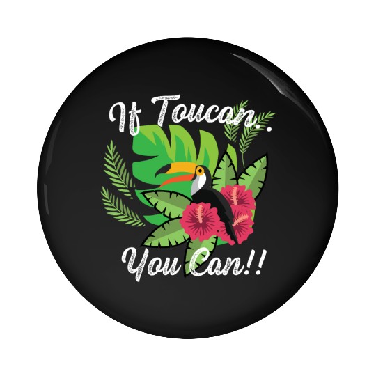 You Can Courageous Person Gift Pin Buttons
