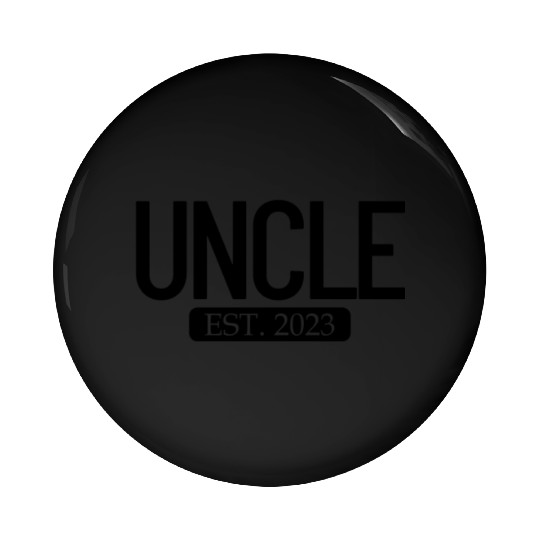 Uncle Est. 2023 New Uncle This Year Uncle Gift Pin Buttons