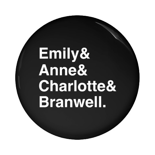 Funny Emily Bronte Charlotte Bronte Bronte Sibling Pin Buttons