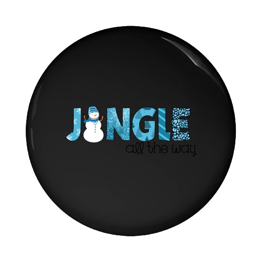 Jingle all the way sublimation Pin Buttons
