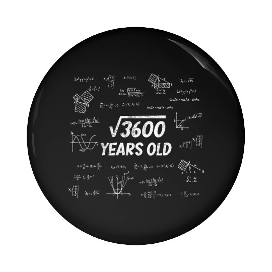 Square Root Of 3600 - 60th Birthday Math Nerd Pin Buttons