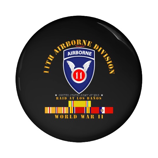 11th Airborne Division Raid at Los Baños WWII wPAC Pin Buttons