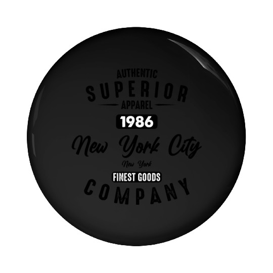 New York City Born In 1986 Vintage Birthday Pin Buttons