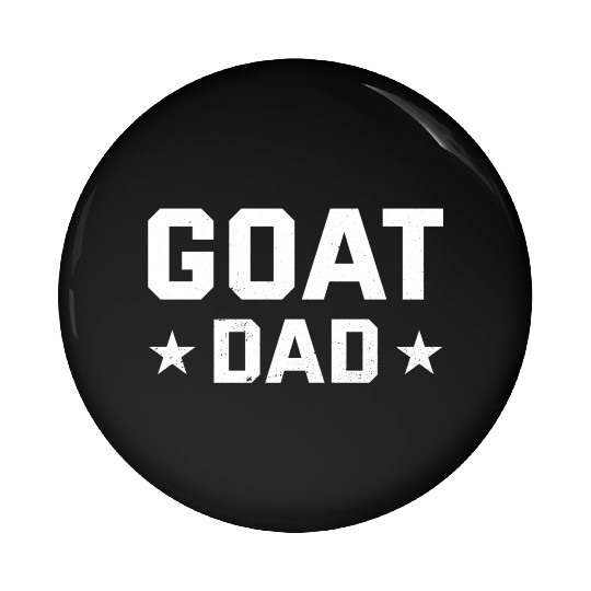 Mens Funny Goat Dad Animal Lover Farmer Fathers Pin Buttons