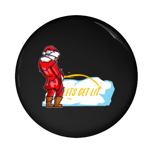 Lets get lit christmas Pin Buttons