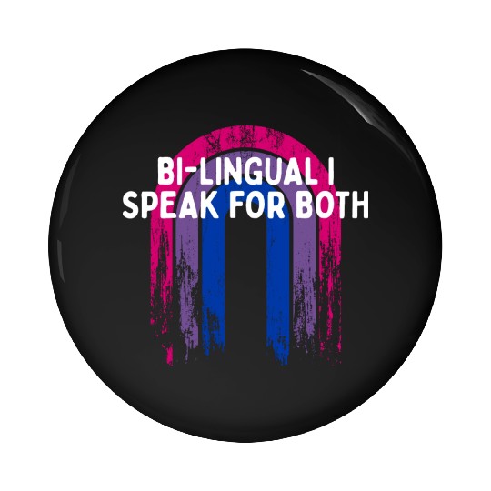 Bi-lingual I Speak for Both Bisexual Pride Month Pin Buttons