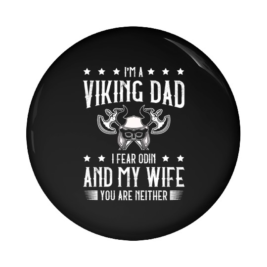 Viking Dad Pagan Scandinavian Berserker Norsemen Pin Buttons