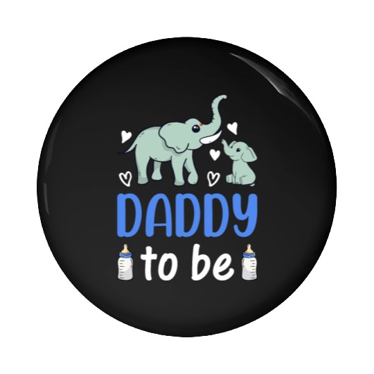 New Daddy Paternity New Dad - Elephant Daddy To Be Pin Buttons