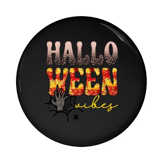 Halloween Vibes Sublimation 01 Pin Buttons