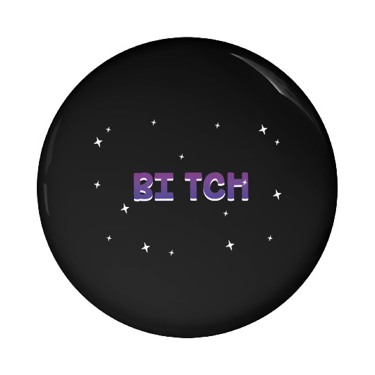 Bi tch Bisexual LGBTQ Bi Pride LGBT Girlfriend Pin Buttons