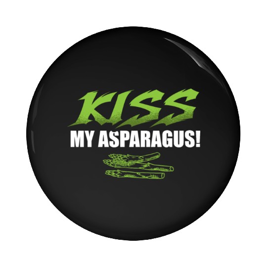 Kiss My Asparagus Lover Vegetarian Vegetable Vegan Pin Buttons