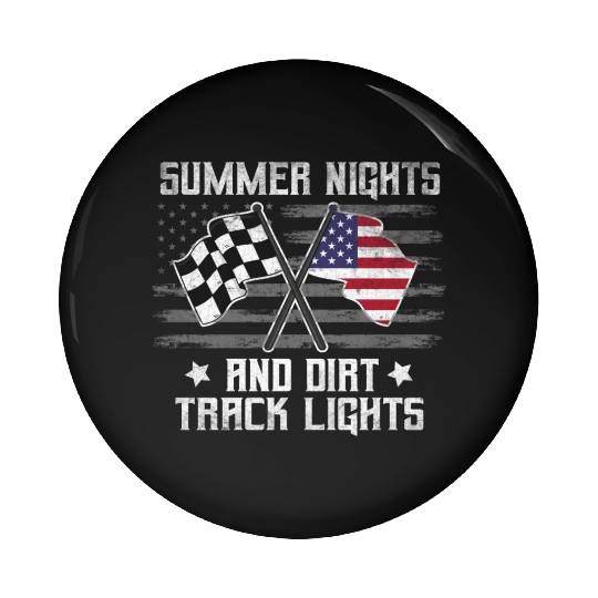 Summer Funny Nights Dirt Track Lights Racing Motoc Pin Buttons
