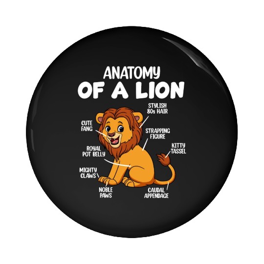 Anatomy Of A Lion Pin Buttons