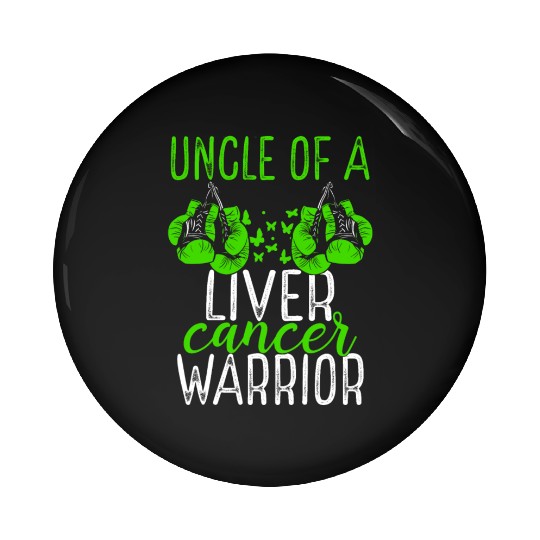 Uncle Liver Cancer Awareness Niece Nephew Pin Buttons