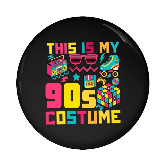 This Is My 80s Costume 90s Party Funny Is My 90s Pin Buttons