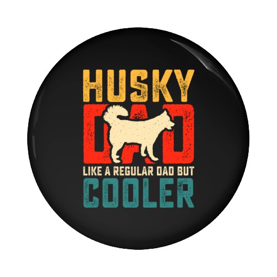 Cute Siberian Husky Dad Father's Day Pin Buttons