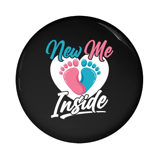 New Me Inside Cute Baby Inside Pregnant Pregnancy Pin Buttons