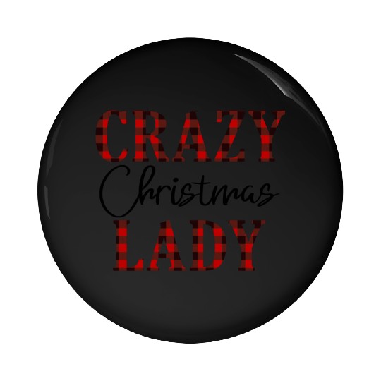 Crazy Christmas Lady Pin Buttons