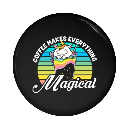 Pink Magical Unicorn Caffeine Coffee Lover Pin Buttons
