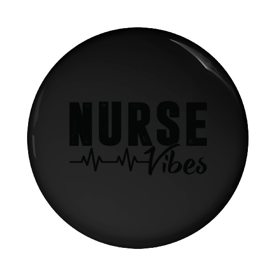 Nurse Vibes Pin Buttons