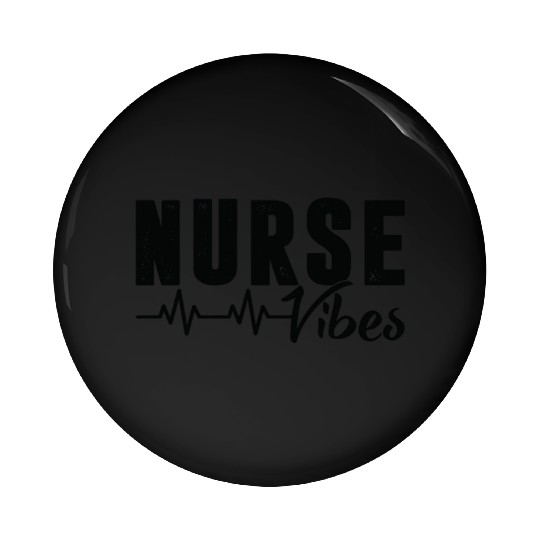 Nurse Vibes Pin Buttons