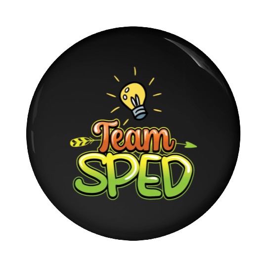 Team Sped Awareness Special Education Teacher Pin Buttons