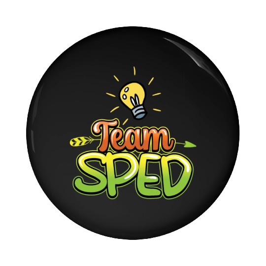 Team Sped Awareness Special Education Teacher Pin Buttons