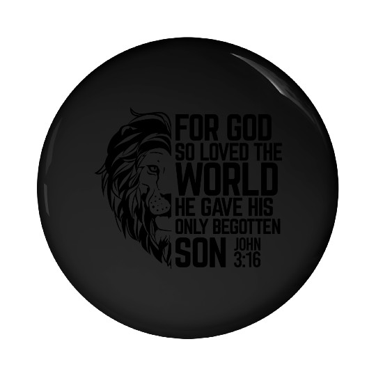 Lion's Embrace - God's Love: John 3:16 Pin Buttons