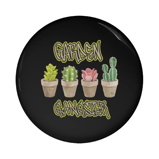 Garden Gangster Flower Enthusiast Pin Buttons