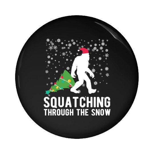 Christmas Bigfoot Squatching In The Snow Funny Pin Buttons