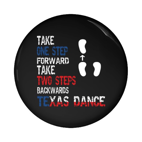 Country Western two-step Dance Cool Texas Pin Buttons