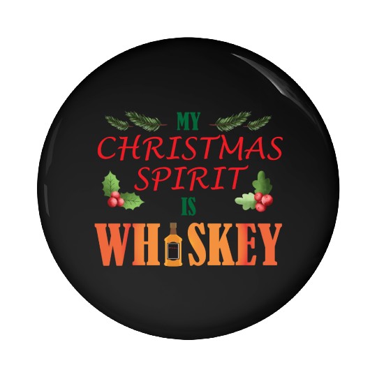 Christmas Spirit Whiskey Pin Buttons