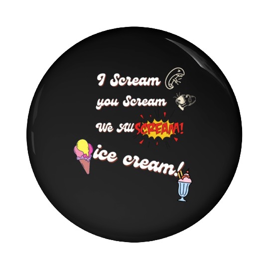 we all scream iceceam Pin Buttons