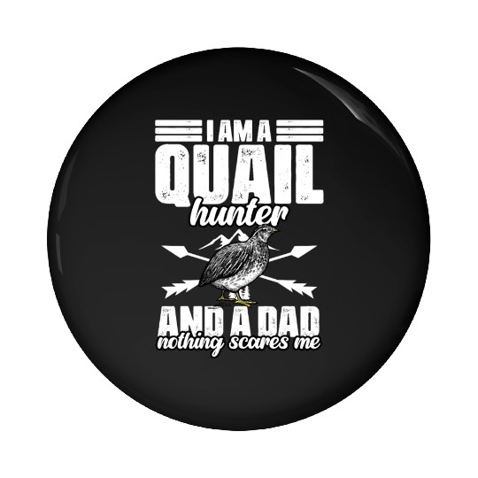 Funny Quail Hunting Hobby Northern Bobwhite Quail Pin Buttons