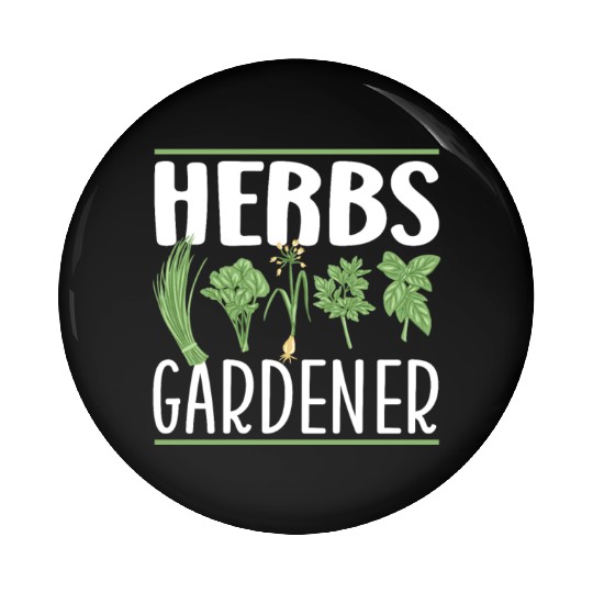 Herbs Gardener Herb Herbalist Herbalism Gardening Pin Buttons