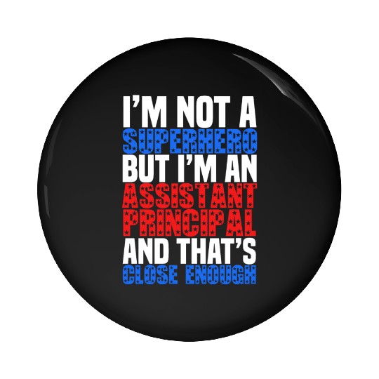 Assistant Principal Pin Buttons