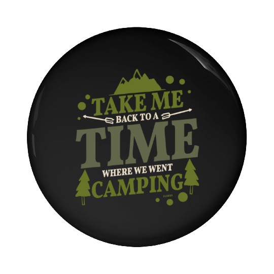 I love camping and camp in nature Pin Buttons