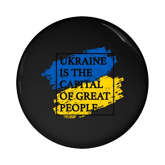 Ukraine is the capital of great people Flag Box Pin Buttons