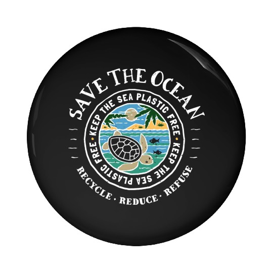 Save The Ocean Keep The Sea Plastic Free Turtle Pin Buttons