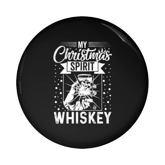 My Christmas Spirit is Whiskey Pin Buttons