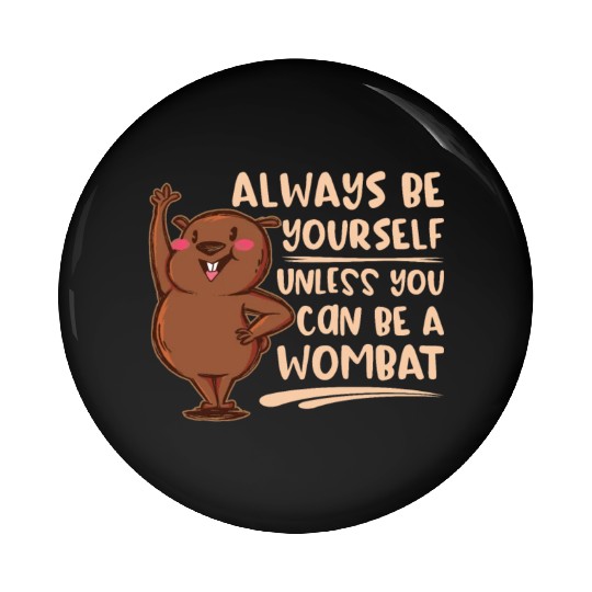 Native Australian Animal Lovers Cute Wombat Pin Buttons