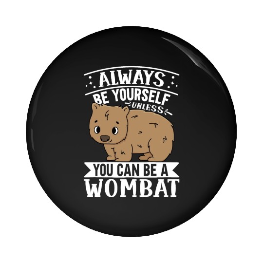 Native Australian Animal Lovers Cute Wombat Pin Buttons