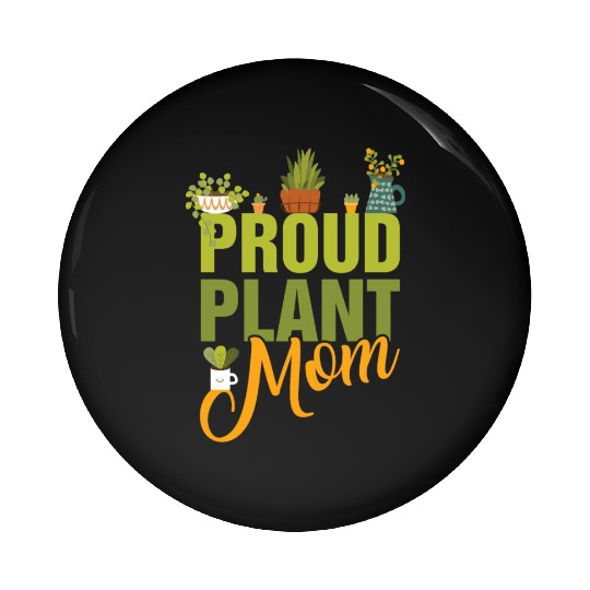 Plant Mom Pin Buttons