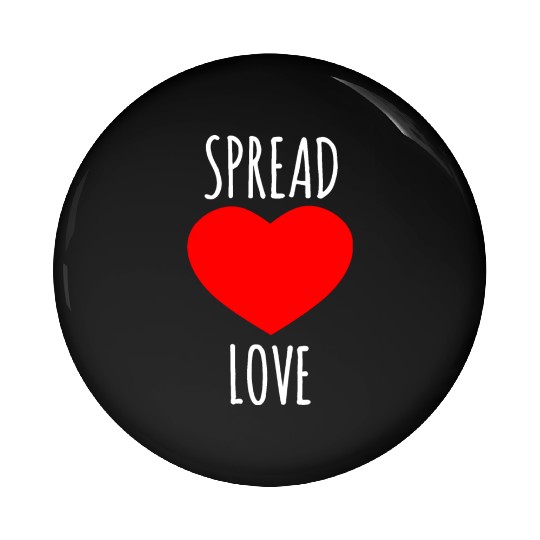 Spread Love : Lover Quote Pin Buttons