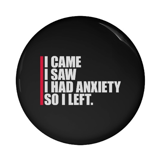 I had anxiety saying Pin Buttons