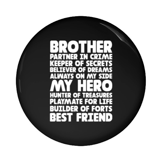 Brother Partner in Crime Keeper of Secrets Pin Buttons